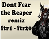 dont fear the reaper rmx