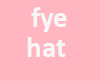 FYE hat