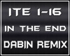 IN THE END - DABIN REMIX