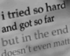 In the end
