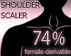 Shoulder Scaler 74%