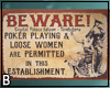 Saloon Beware Sign