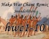 Haka War Chant Remix