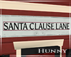 H. Santa Claus Lane Sign