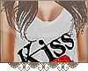 . Kiss Me