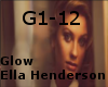[R]Glow -Ella Henderson