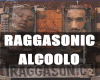 Raggasonic - Alcoolo