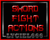 Sword Fight Actions