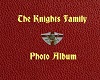 Knights Famaily Album
