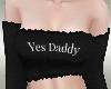 ~V~ Yes Daddy RLS