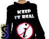 KEEP IT REAL hoodie