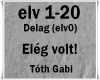 Eleg volt-Toth Gabi