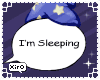 Sign : I'm Sleeping