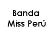 Banda Miss Peru Universe