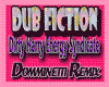 DUB FICTION Remix 1/4