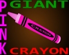 Giant Pink Crayon