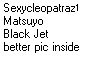 Matsuyo Black Jet