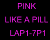 PINK LIKE A PILL