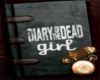 Diary of A Dead Girl
