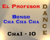 El Profesor - Bongo Cha