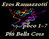 Eros Ramazzotti Part1