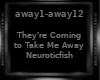 T Me Away-Neuroticfish