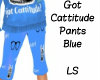 Got Cattitude Blue Pants