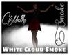 |MV| White Cloud Smoke