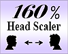 Head Scaler 160%