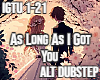As Long As I Got You Alt