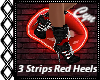 3 Strips Red Heels