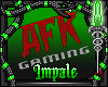 ☣ AFK Gaming