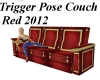 Trigger Pose Couch Red