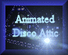 [my]Animated Disco Attic