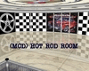 [MCD] Hot Rod Room