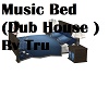 Music Bed (Dub House)
