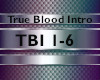 True Blood Intro *REQ*