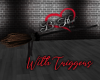 Witches Broom w/Triggers
