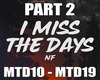 NF - I Miss The Day P.2