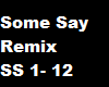 Some Say - Nea ft Felix