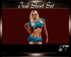 S.T TEAL SHORT SET