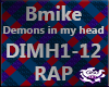Bmike -Demons in my heaD