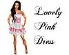 Lovely Pink Dress