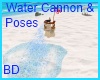 [BD] Water Cannon&Poses