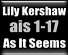 Lily Kershaw As It Seems
