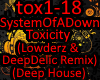 SystemOfADownToxicityRmx