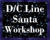 D/C Santa's Workshop