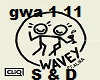 Wavey S & D