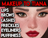 *LK* Makeup to Tiana