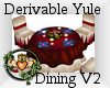 ~QI~ DRV Yule Dining V2
